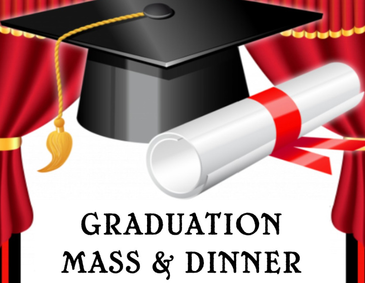 Graduation Mass & Dinner